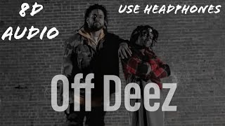 Off Deez - J.I.D ft. J. Cole (8D Audio)