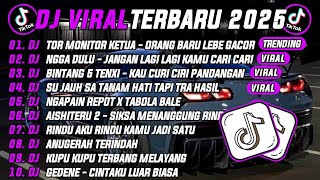 DJ TIKTOK TERBARU 2025 | DJ TOR MONITOR KETUA - ORANG BARU LEBE GACOR 🎵 DJ NGGA DULU🔥