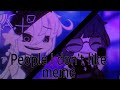 People i don't like || meme || 合作
