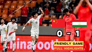 China vs Tajikistan highlights (0-1) - Friendlies