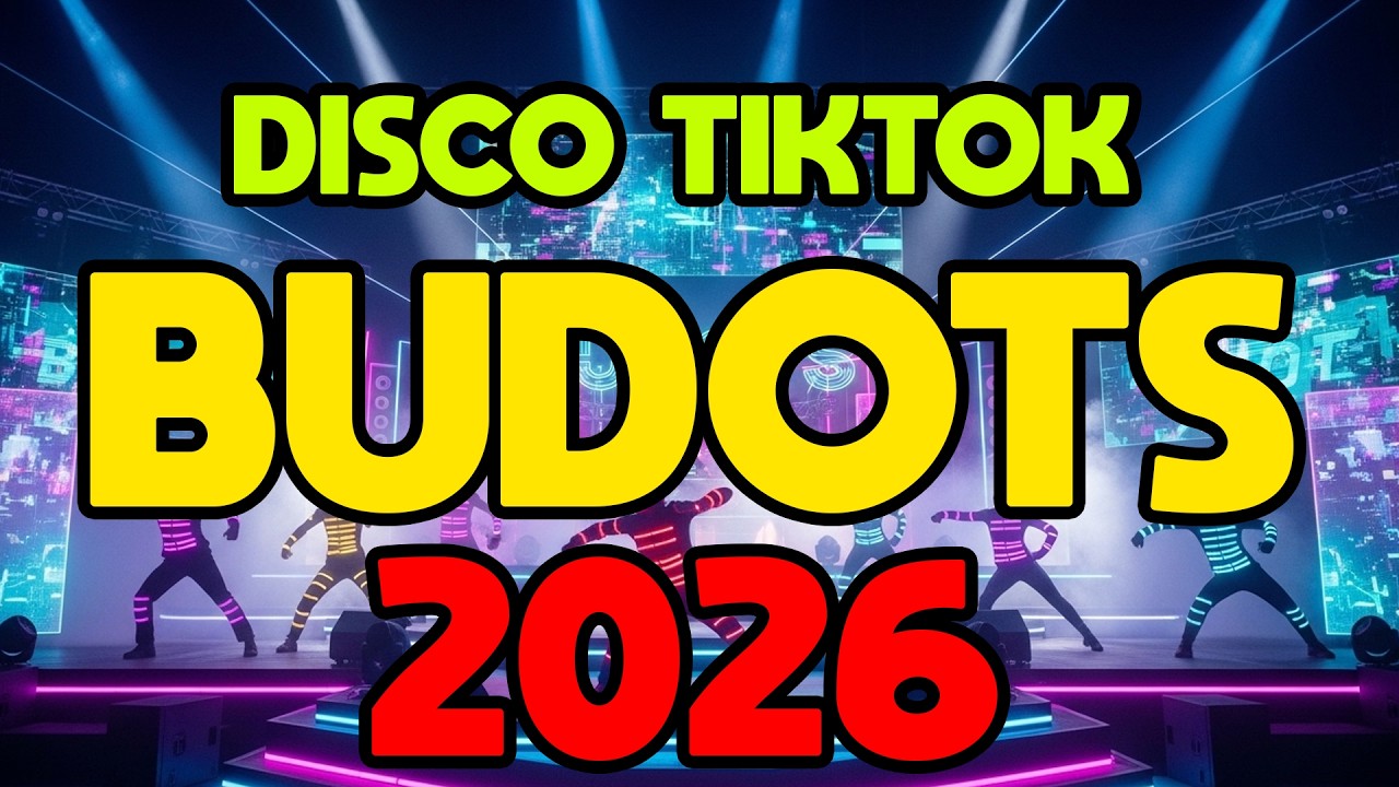NONSTOP BUDOTS DISCO REMIX 2026 - BEST OF TIKTOK BUDOTS PARTY DANCE ...
