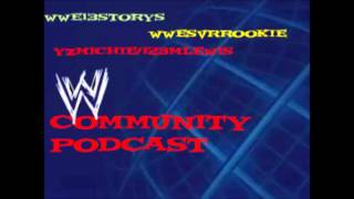 WWECommunity Monthly Podcast: February Edition