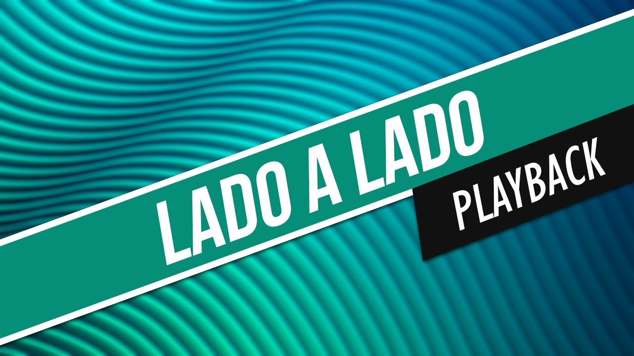 LADO A LADO / PLAYBACK / CORINHOS