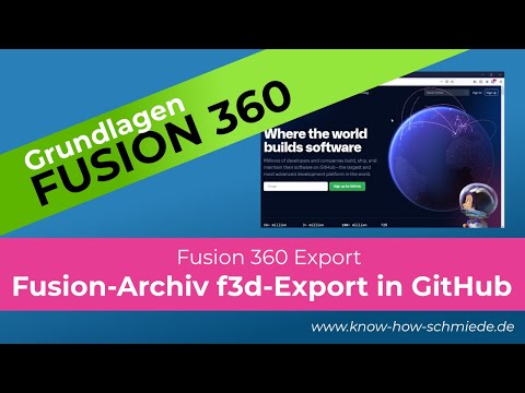 Fusion 360 f3D Export - Versionierung mit GitHub - Fusion 360 Projekte teilen