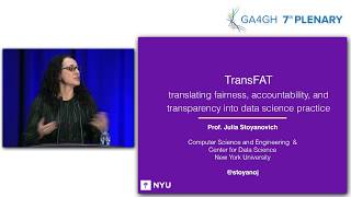 GA4GH 7th Plenary: Julia Stoyanovich Keynote Talk (October 22)