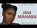 SIMULIZI MPYA: JINI MAHABA, By Ankojay