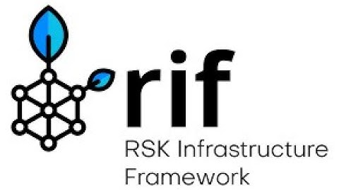 Let’s Talk About: RSK Infrastructure Framework (RIF)