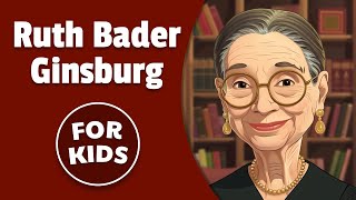 Ruth Bader Ginsburg for Kids | RGB | Bedtime History