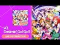 【Love Live!】μ&#39;s - Dreamin&#39; Go! Go!! - Line Distribution