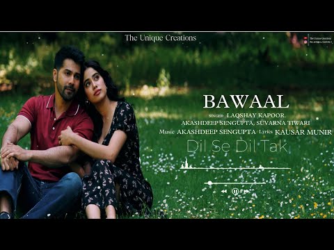 Dil Se Dil Tak (Song) Bawaal | Varun,Janhvi | Akashdeep,Laqshay,Kausar,Suvarna | Sajid N, Nitesh