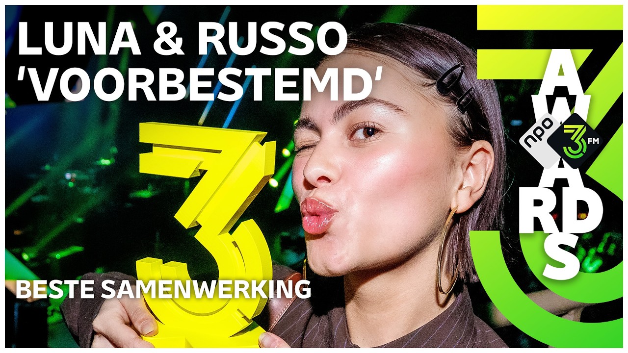 Luna & Russo winnen 'Beste Samenwerking' bij 3FM Awards | NPO 3FM