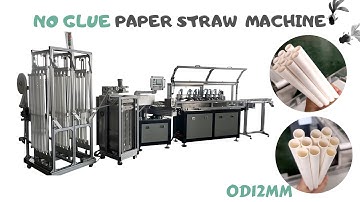 No glue paper straw machine for straw OD12mm，7 cutting knives 5 sets servo motor