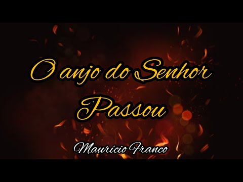 Anjo Do Senhor Passou