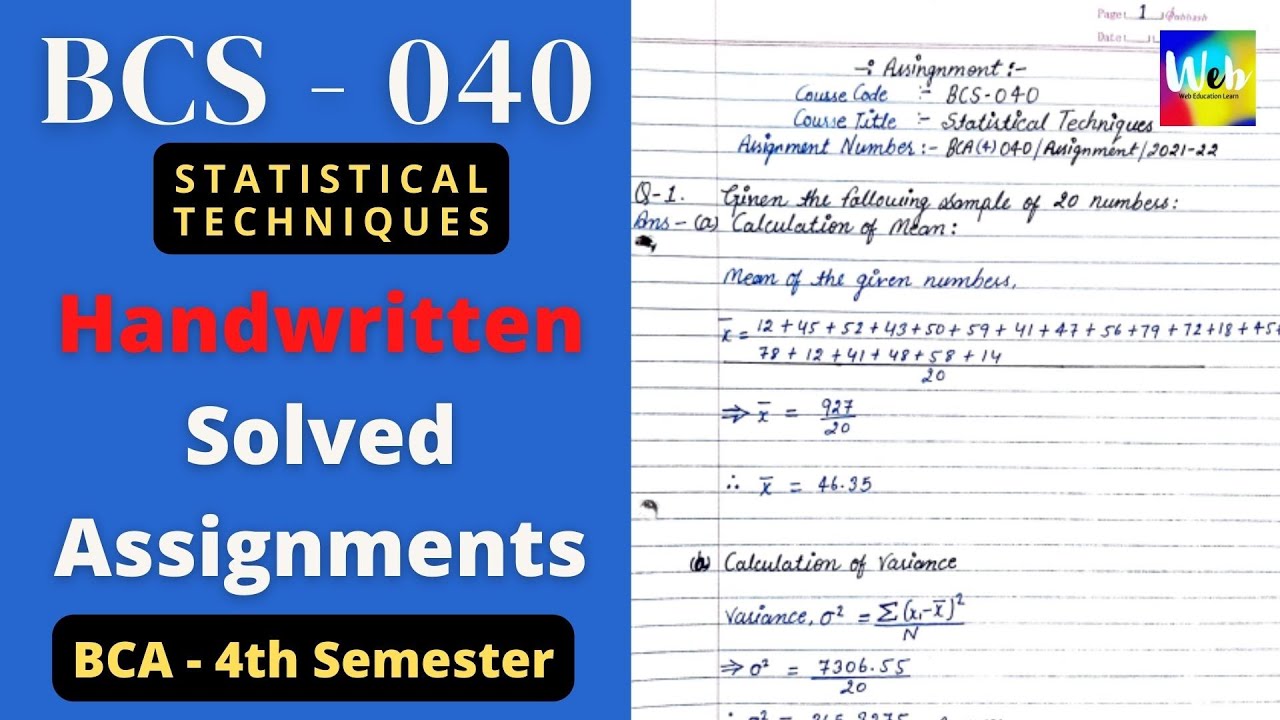 BCS040 - STATICALS TECHNIQUES | BCA-4 | HANDWRITTEN ASSIGNMENT | 2021-2022 | 