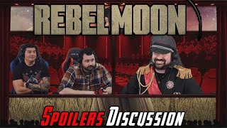 Rebel Moon: Part One - Spoilers Discussion!