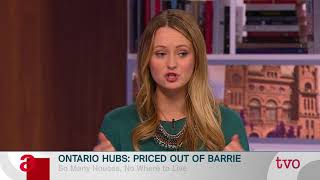 Ontario Hubs: Priced Out of Barrie