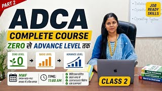 ADCA Course Class 2 Part 2 | Basic Computer Complete Tutorial in Hindi