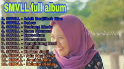 SMVLL full album Adek Berjilbab Ungu  - Durasi: 44:39. 