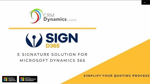 How to add eSignature to quotes and order Dynamics 365