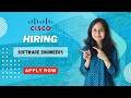 Cisco Hiring Software Engineers