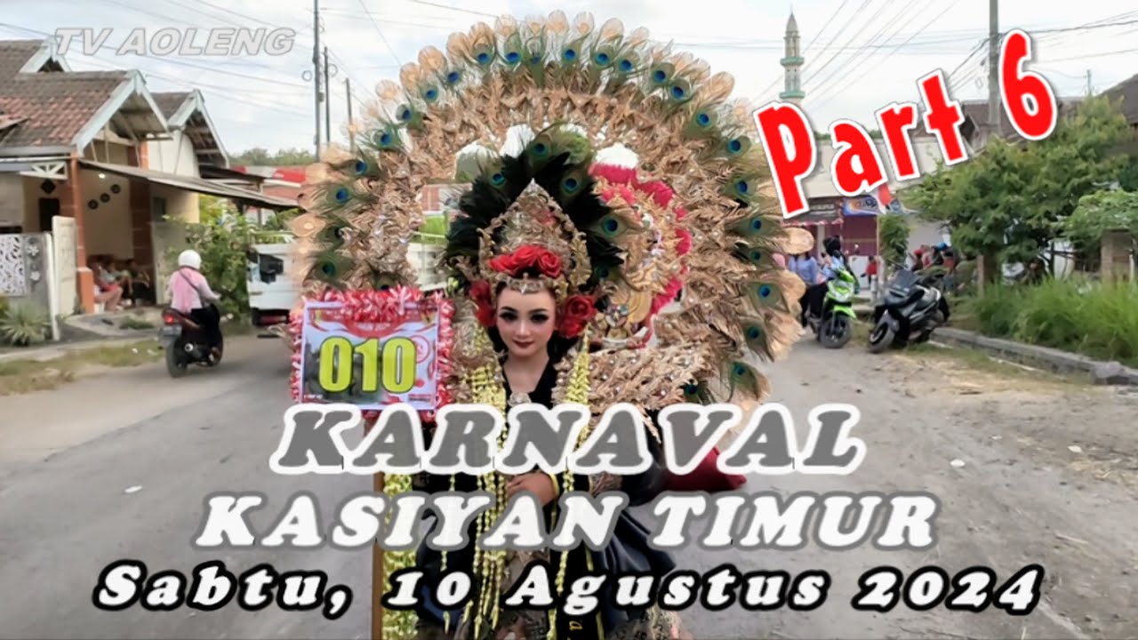 KARNAVAL KASIYAN TIMUR HUT RI 79 || TINGKAT TK/RA DAN SD/MI SABTU 10 AGUSTUS 2024 PART 6