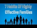 7 Habits Of Highly Effective Families