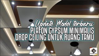 PLAFON GYPSUM DROP CEILING MINIMALIS UNTUK RUANG TAMU DENGAN MODEL TERBARU &LAMPU GANTUNG JADI MEWAH