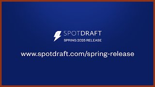 SpotDraft's Spring Release is Live