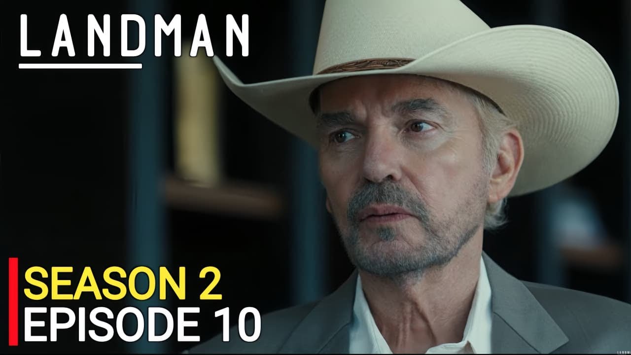LANDMAN Season 2 Episode 10: Shocking Finale Plot Leak Changes Everything