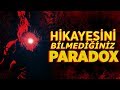 Oynayıp Hikayesini Bilmediğiniz Paradoks