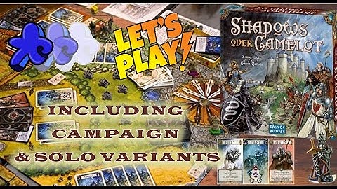 Shadows Over Camelot | Campaign and Solo Variants