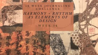 Week 14 ~ 52 Week Challenge ~ Movement + Rhythm