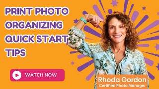 Organize Your Print Photos Fast