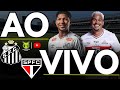 SANTOS X SÃO PAULO - AO VIVO COM IMAGENS DA CABINE NA VILA BELMIRO - BRASILEIRÃO 2026