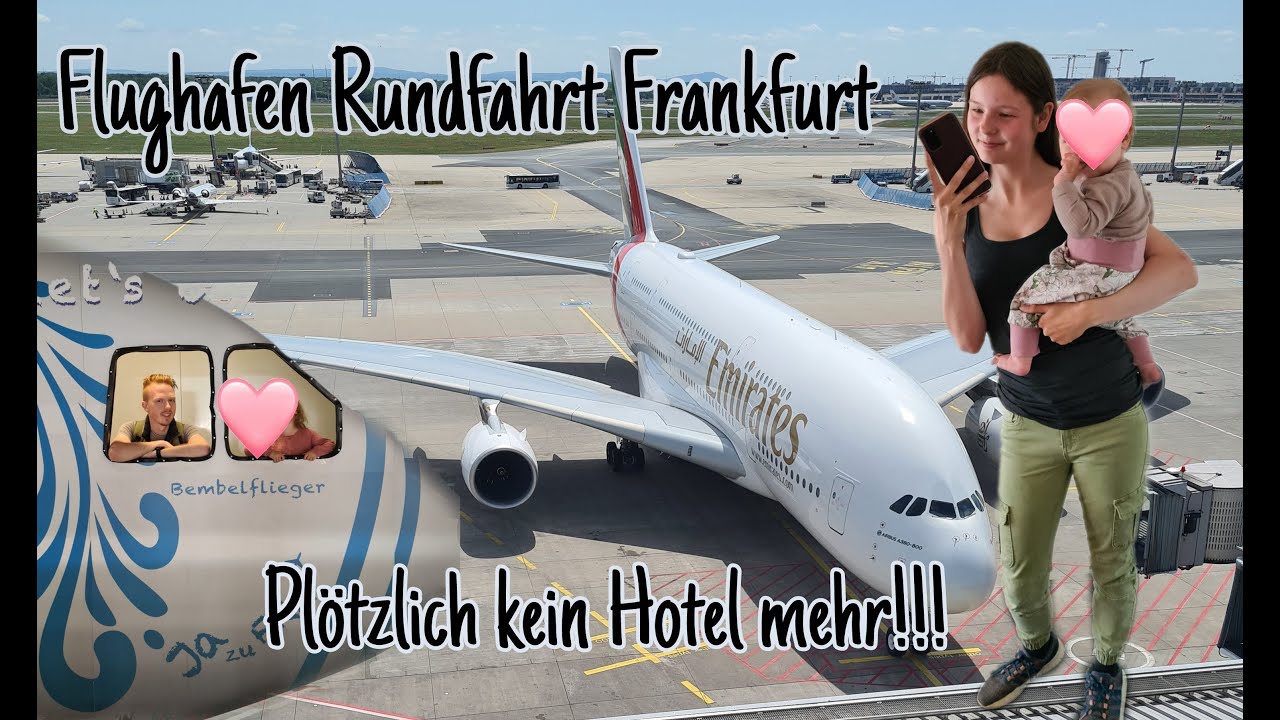 Wir stehen ohne Hotel da... | Frankfurt Flughafen Tour | Urlaub Teil 2