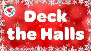Deck The Hall Christmas Songs And Carols