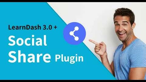 #Learndash Social Share Plugin