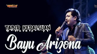 TABIR KEPALSUAN // BAYU ARIZONA // OM ADELLA LIVE