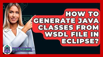 How To Generate Java Classes From WSDL File In Eclipse? - Next LVL Programming