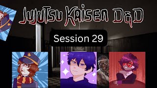 Jujutsu Kaisen D&D Session 29: Double Dose [Reupload]