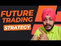 Future trading trick 100 working  future trading strategy  cryptoaman