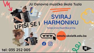 Zašto Učiti Harmoniku? Osnovna Muzička Škola Tuzla