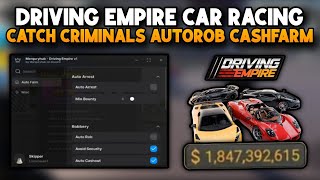 [LEXUS]🏎️Driving Empire Script-Keyless Autofarm Money, AutoRob All, Instant Catch Criminals OP💰