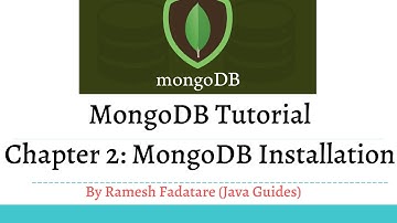 MongoDB Tutorial 2 - MongoDB Installation