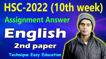 HSC English 2nd Paper 10th Week Assignment Answer 2022 | HSC English Assignment Answer 2022