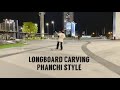 สอนลองบอร์ด Longboard Carving Phanchi Style