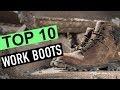 BEST 10: Work Boots