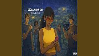 Social Media Girl