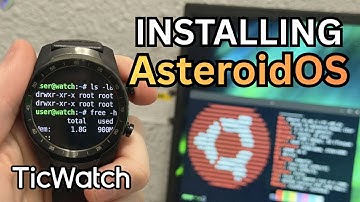 Installing Linux on the TicWatch Pro (AsteroidOS)