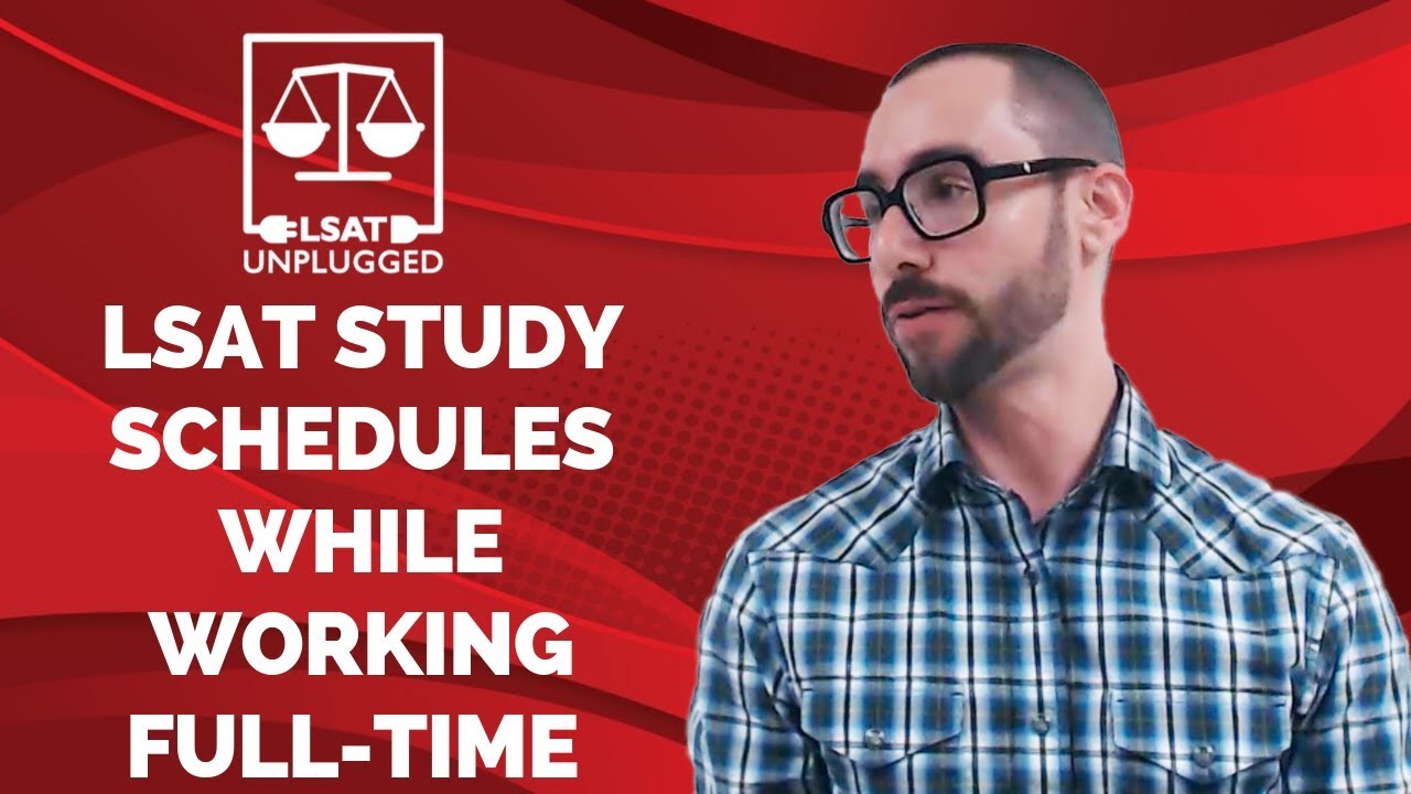 Studying Lsat While Working Full Time